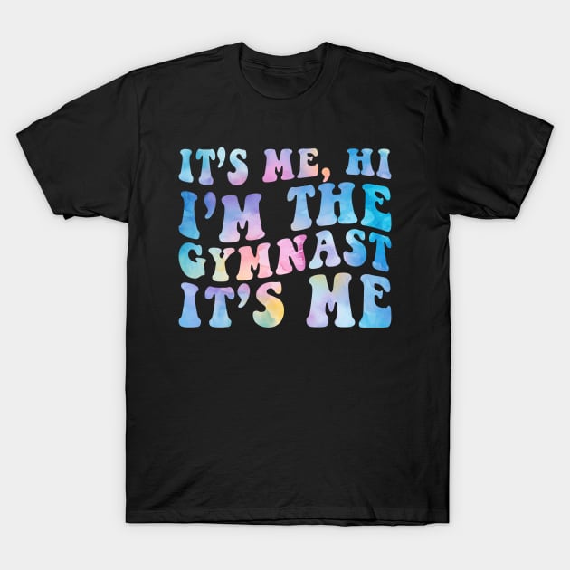 I'm Gymnast T-Shirt by unaffectedmoor